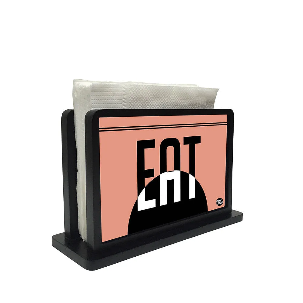 Tissue Holder Paper Napkin Stand - Eat
